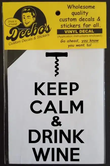 Keep calm and drink wine text decal featuring a corkscrew decal